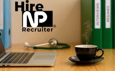 How to Hire a Nurse Practitioner Recruiter