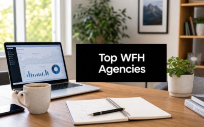 10 Top Work from Home Agencies for Scalable Teams in 2026