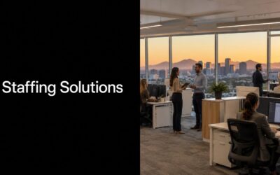 Staffing Solutions in Phoenix AZ: A Buyer’s Guide