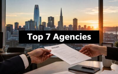 Job Placement Agencies San Francisco: Top 7 for 2026